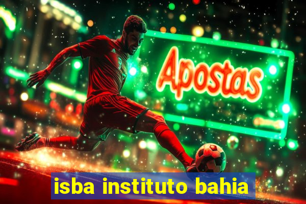 isba instituto bahia